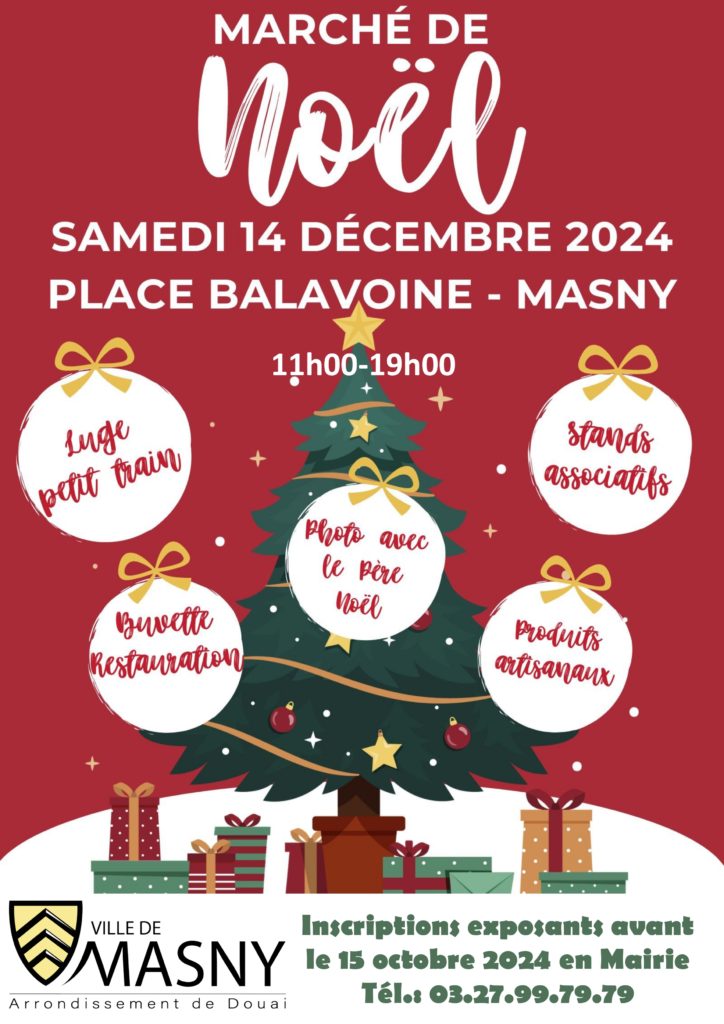 Le marché de Noël de Masny est à la recherche d'exposants pour son édition du 14 décembre ! Si vous êtes artisan, créateur, commerçant ou simplement passionné par l’univers de Noël, c’est l'occasion idéale de présenter vos produits (décorations, bijoux, créations artisanales, gourmandises, etc.) dans une ambiance chaleureuse et festive.